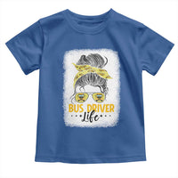 Messy Bun School Bus Driver Life Toddler T Shirt - Wonder Print Shop