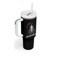 Jesus Christan Tumbler With Handle His Way Is Better - Wonder Print Shop