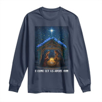 Nativity Scene Christmas Long Sleeve Shirt O Come Let Us Adrove Him - Wonder Print Shop
