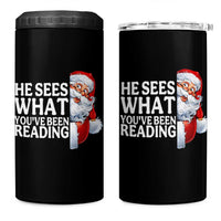 He Sees What You Have Been Reading 4 in 1 Can Cooler Tumbler Funny Bookish Christmas Book Lover - Wonder Print Shop