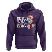 He Sees What You Have Been Reading Hoodie Funny Bookish Christmas Book Lover - Wonder Print Shop