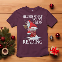 Funny Bookish Christmas T Shirt He Sees What You Have Been Reading - Wonder Print Shop