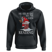 Funny Bookish Christmas Hoodie He Sees What You Have Been Reading - Wonder Print Shop