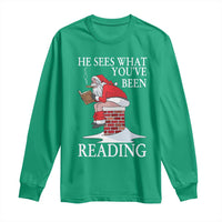 Funny Bookish Christmas Long Sleeve Shirt He Sees What You Have Been Reading - Wonder Print Shop