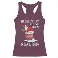 Funny Bookish Christmas Racerback Tank Top He Sees What You Have Been Reading - Wonder Print Shop