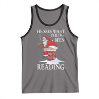 Funny Bookish Christmas Tank Top He Sees What You Have Been Reading - Wonder Print Shop