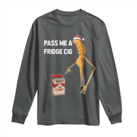 Marcus The Worm Robert Meme Christmas Long Sleeve Shirt Pass Me A Fridge Cig - Wonder Print Shop