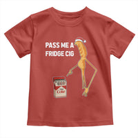 Marcus The Worm Robert Meme Christmas Toddler T Shirt Pass Me A Fridge Cig - Wonder Print Shop