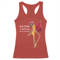 God Forbid A White Boy Get A Lil Motion Racerback Tank Top Marcus The Worm Robert Meme Cosplay - Wonder Print Shop