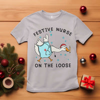 Funny Goose Nurse Christmas T Shirt Festive Nurses On The Loose - Wonder Print Shop