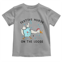 Funny Goose Nurse Christmas Toddler T Shirt Festive Nurses On The Loose - Wonder Print Shop