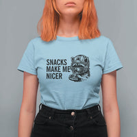 Funny Raccoon Eating Pizza T Shirt For Women Snacks Make Me Nicer