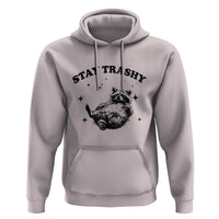 Funny Raccoon Meme Hoodie Stay Trashy