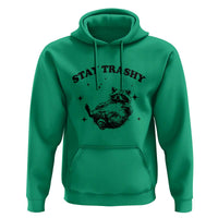 Funny Raccoon Meme Hoodie Stay Trashy