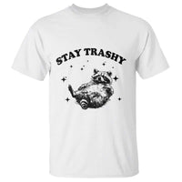 Funny Raccoon Meme T Shirt Stay Trashy