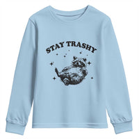 Funny Raccoon Meme Youth Sweatshirt Stay Trashy