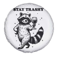 Stay Trashy Raccoon Spare Tire Cover Funny Raccoon Drinking Wine Meme