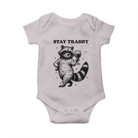 Stay Trashy Raccoon Baby Onesie Funny Raccoon Drinking Wine Meme