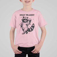 Stay Trashy Raccoon T Shirt For Kid Funny Raccoon Drinking Wine Meme