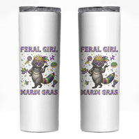 Mardi Gras Raccoon Skinny Tumbler Feral Girl Mardi Gras