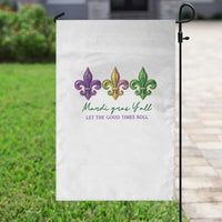 Mardi Gras Garden Flag Let The Good Time Roll