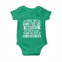 First They Came for The Immigrants Baby Onesie Funny Saying Human Rights