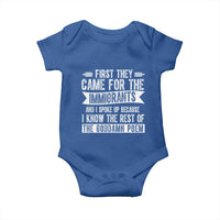 First They Came for The Immigrants Baby Onesie Funny Saying Human Rights