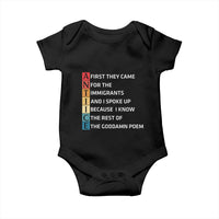 First They Came for The Immigrants Baby Onesie Sarcastic Immigration Rights Protest