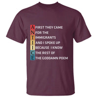 First They Came for The Immigrants T Shirt Sarcastic Immigration Rights Protest