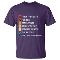 First They Came for The Immigrants T Shirt Sarcastic Immigration Rights Protest
