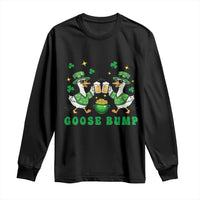 Funny St Patricks Day Goose Drinking Beer Long Sleeve Shirt Goose Bump