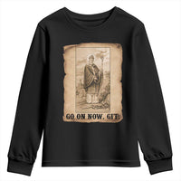 Funny Saint Patrick Irish Catholic St Patrick's Day Youth Sweatshirt Go On Now Git