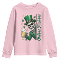 Cheers Fuckers St Patricks Day Youth Sweatshirt Funny Skeleton Drinking Beer