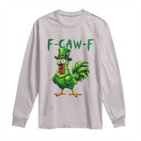 Funny St Patricks Day Lucky Chicken Long Sleeve Shirt F Caw F
