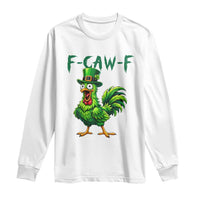 Funny St Patricks Day Lucky Chicken Long Sleeve Shirt F Caw F