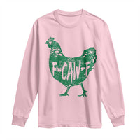 F Caw F Lucky Chicken Long Sleeve Shirt Funny St Patricks Day