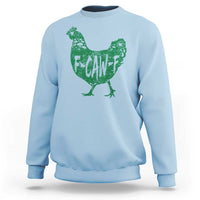 F Caw F Lucky Chicken Sweatshirt Funny St Patricks Day