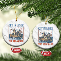 Get In Loser We're Crossing The Delaware Meme Ceramic Ornament Patriotic American History Independence Day