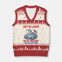 Get In Loser We’re Crossing The Delaware V-Neck Knit Sweater Vest Funny 4th Of July American History