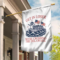 Get In Loser We’re Crossing The Delaware Garden Flag Funny Raccoon Meme 4th of July