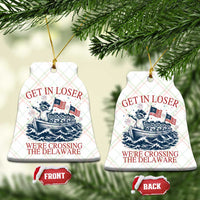 Get In Loser We’re Crossing The Delaware Ceramic Ornament Funny Raccoon Meme 4th of July