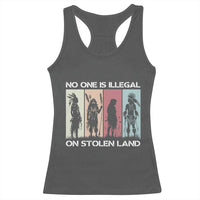 No One is Illegal on Stolen Land Racerback Tank Top Native American Indigenous - Wonder Print Shop