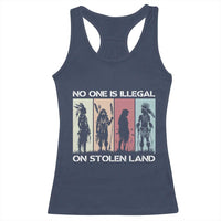 No One is Illegal on Stolen Land Racerback Tank Top Native American Indigenous - Wonder Print Shop