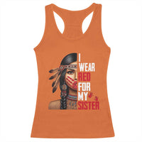 Native American Stop MMIW Racerback Tank Top I Wear Red For My Sister - Wonder Print Shop
