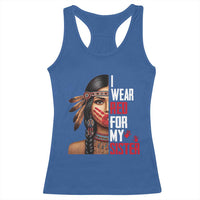Native American Stop MMIW Racerback Tank Top I Wear Red For My Sister - Wonder Print Shop