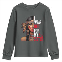 Native American Stop MMIW Youth Sweatshirt I Wear Red For My Sister - Wonder Print Shop