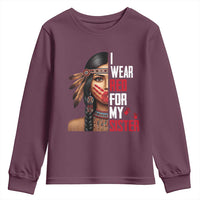Native American Stop MMIW Youth Sweatshirt I Wear Red For My Sister - Wonder Print Shop