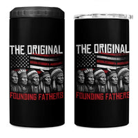 Native American Tribe 4 in 1 Can Cooler Tumbler The Original Founding Fathers