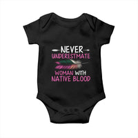 Native American Women Baby Onesie Never Underestimate A Woman With Native Blood - Wonder Print Shop