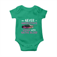 Native American Women Baby Onesie Never Underestimate A Woman With Native Blood - Wonder Print Shop